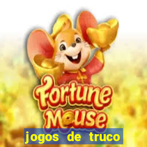 jogos de truco valendo dinheiro